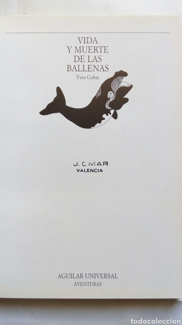 Libros de segunda mano: Vida y muerte de las ballenas. Yves Cohat. - Foto 3