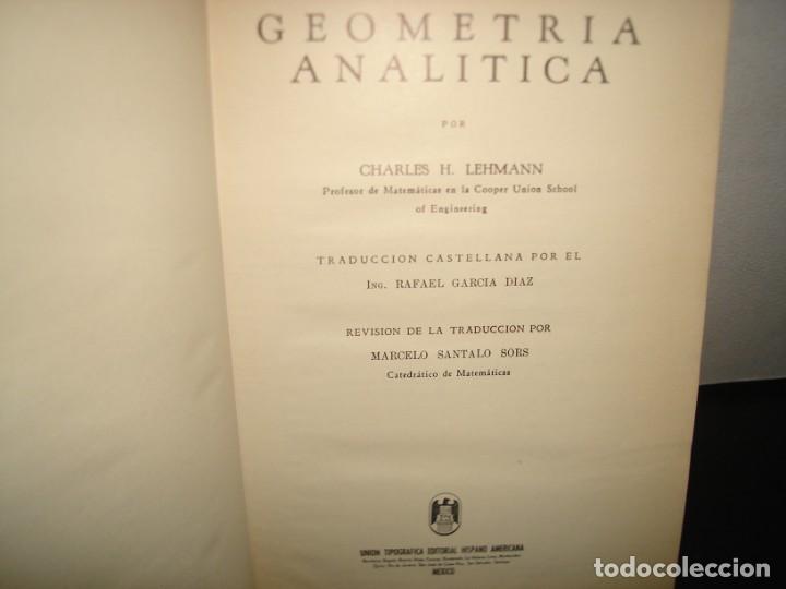 Libros de segunda mano de ciencias: 25- GEOMETR&Iacute;A ANAL&Iacute;TICA - LEHMAN - Foto 3