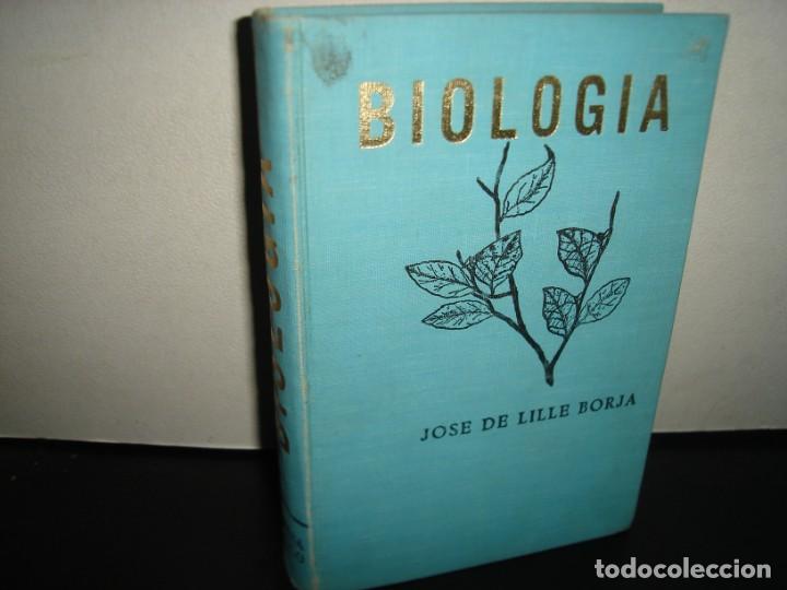 Libros de segunda mano: 27- BIOLOG&Iacute;A - JOS&Eacute; DE LILLE BORJA - Foto 1