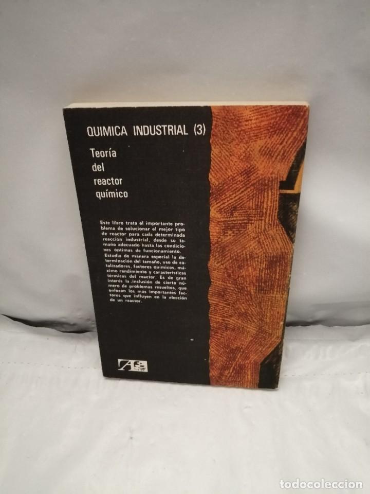 Libros de segunda mano de ciencias: TEOR&Iacute;A DEL REACTOR QU&Iacute;MICO (PRIMERA EDICI&Oacute;N) - Foto 2