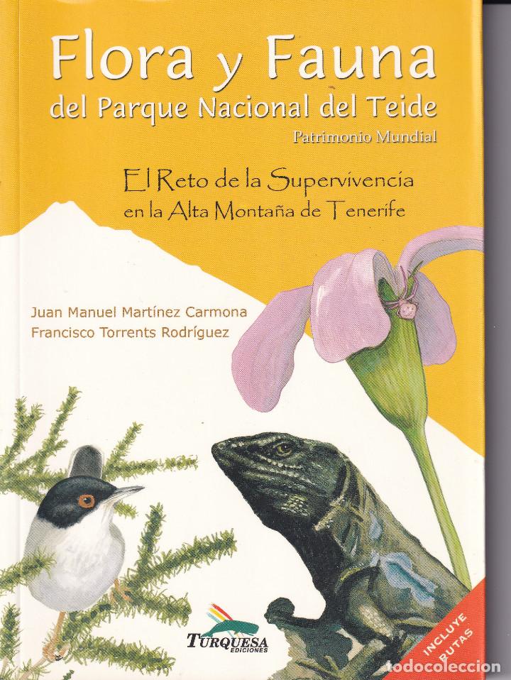 Libros de segunda mano: FLORA Y FAUNA DEL PARQUE NACIONAL DEL TEIDE - TENERIFE