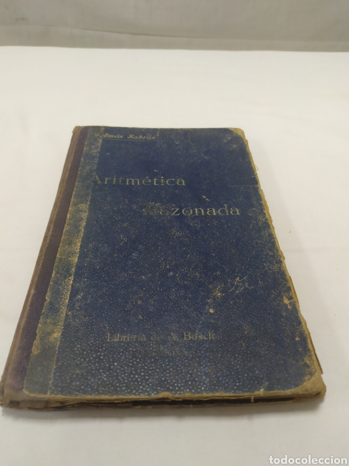 Libros de segunda mano de ciencias: Aritm&eacute;tica Razonada, Am&oacute;s Sabr&aacute;s - Foto 1