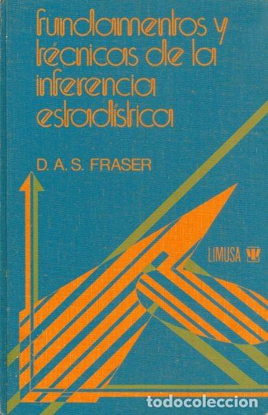 Libri di seconda mano: Fundamentos y t&eacute;cnicas de la inferencia estad&iacute;stica