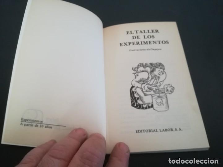 Libros de segunda mano de ciencias: EL TALLER DE LOS EXPERIMENTOS / LABOR / AR204 / - Foto 4