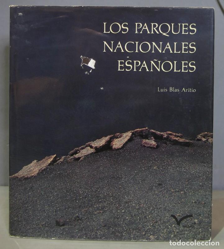 Libros de segunda mano: Los parques nacionales espa&ntilde;oles. Luis Blas Aritio - Foto 1