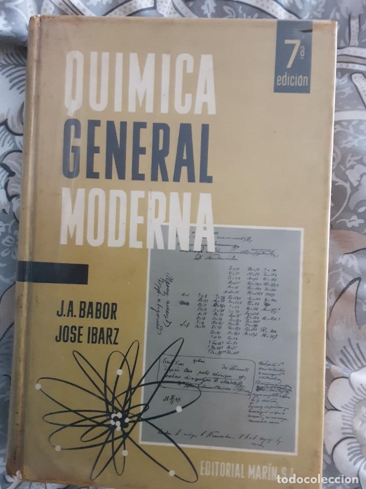 Libros de segunda mano de ciencias: Quimica general moderna BABOR - Foto 1