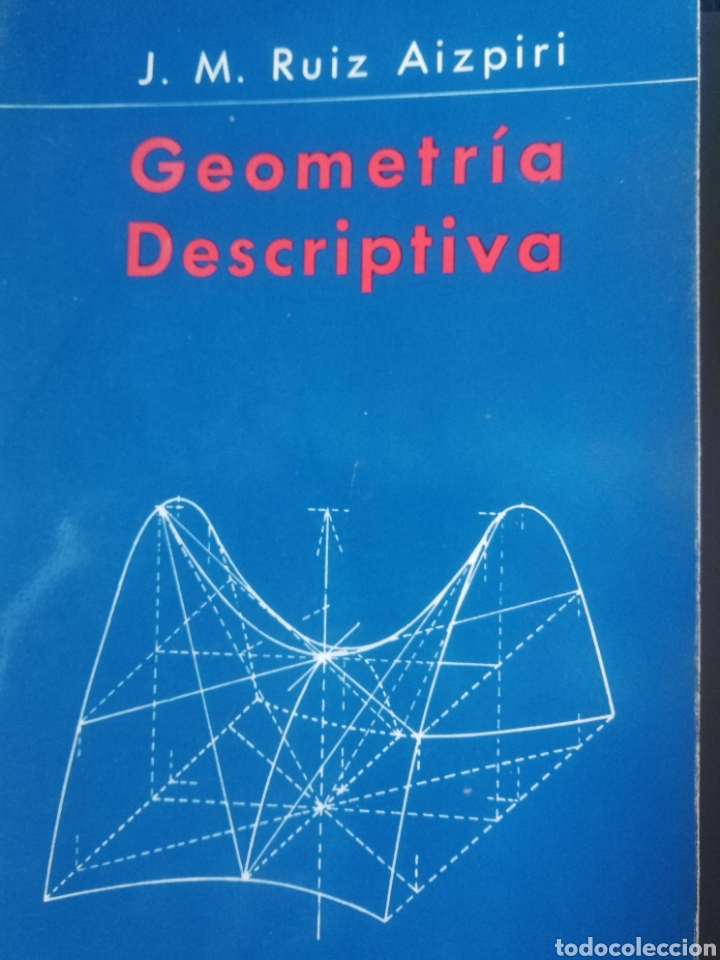 Libros de segunda mano de ciencias: Ruiz Aizpiri, &rdquo;Geometr&iacute;a descriptiva&rdquo;, 1969 - Foto 1