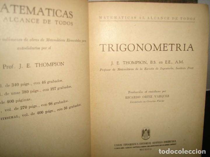 Libros de segunda mano de ciencias: 33- TRIGONOMETR&Iacute;A - J. E. THOMPSON - 1959 - Foto 3
