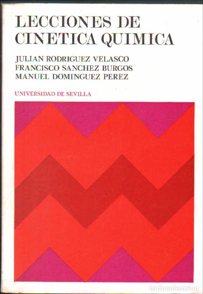 Libri di seconda mano: LECCIONES DE CINETICA QUIMICA. A-FIS-218