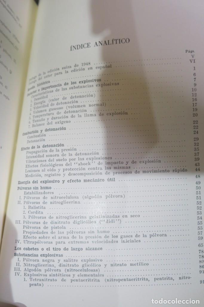 Libros de segunda mano de ciencias: POLVORAS Y EXPLOSIVOS . Elementos de desintegraci&oacute;n at&oacute;mica y fenomenos de su descarga. STETTBACHER - Foto 3