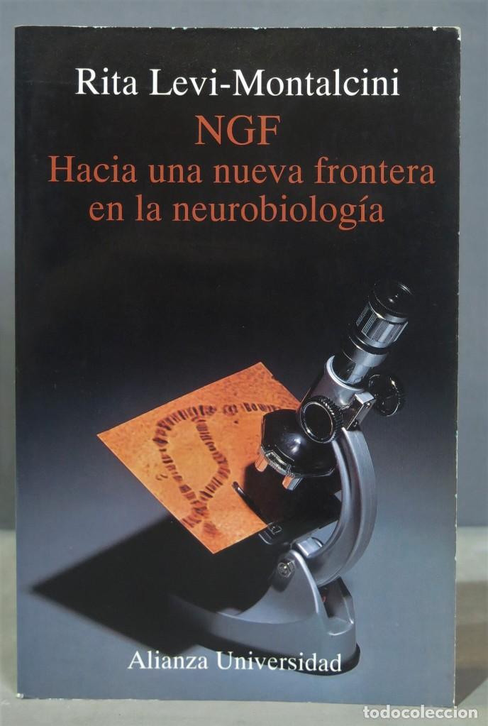 Gebrauchte B&uuml;cher: NGF. Hacia una nueva frontera en la Neurobiolog&iacute;&shy;a. Levi-Montalcini