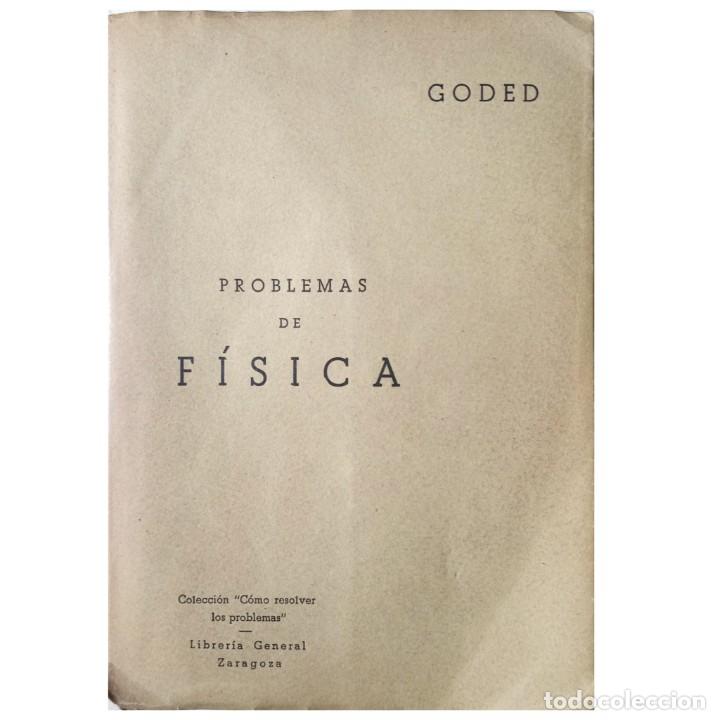 Libros de segunda mano de ciencias: PROBLEMAS DE F&Iacute;SICA. Goded, A. - Foto 1