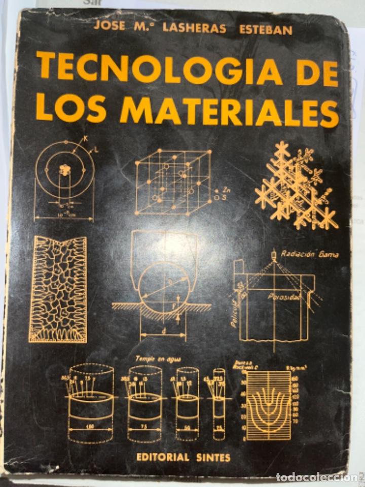 Libros de segunda mano de ciencias: Tecnologia de los materiales, Jose M Lasheras 1962 - Foto 1