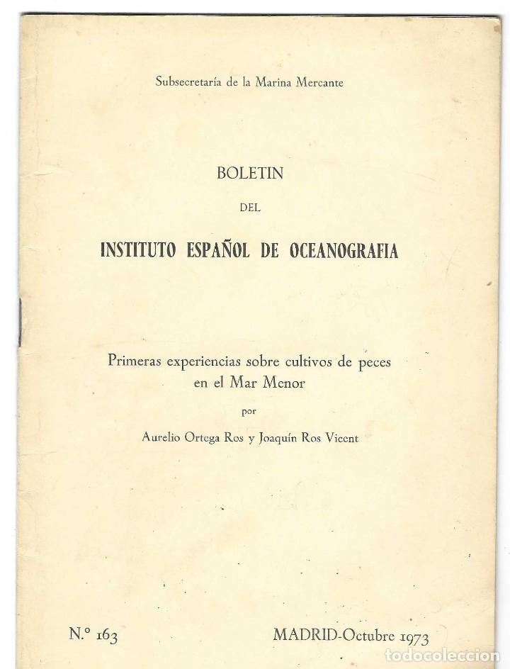 Libros de segunda mano: PRIMERAS EXPERIENCIAS SOBRE CULTIVOS DE PECES EN EL MAR MENOR. AURELIO ORTEGA ROS ...