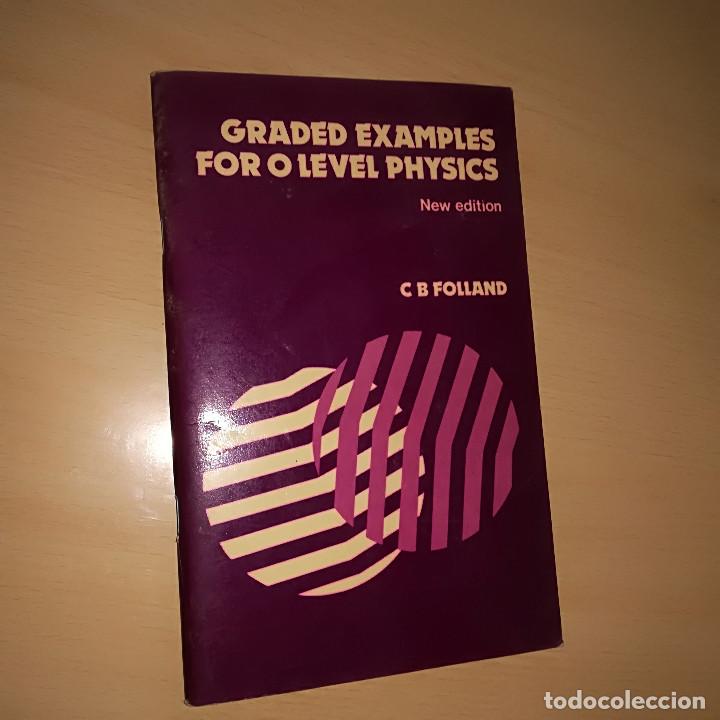 Libros de segunda mano de ciencias: Graded Examples for &rdquo;0&rdquo; Level Physics de C.B. Folland - Ingl&eacute;s tapa blanda - Foto 1