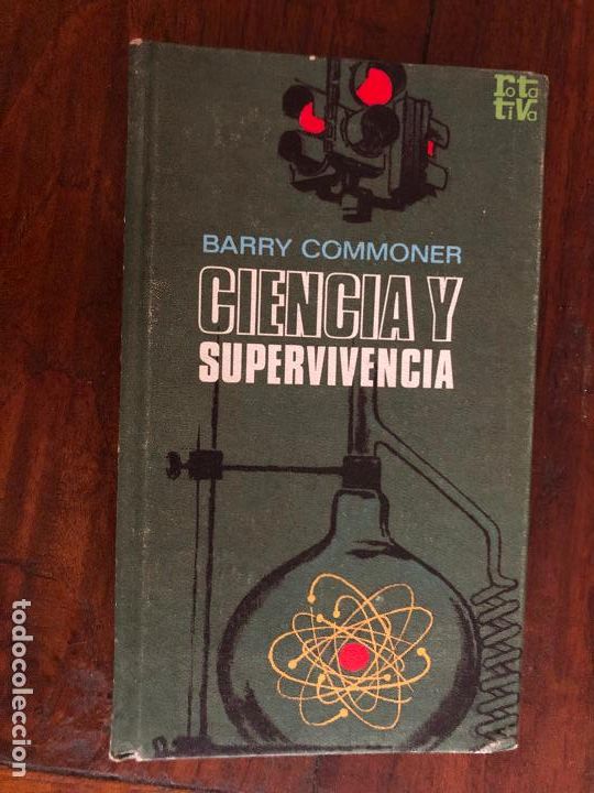 Libros de segunda mano de ciencias: CIENCIA Y SUPERVIVENCIA. BARRY COMMONER - Foto 1