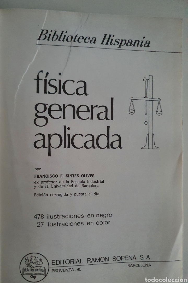 Libros de segunda mano de ciencias: F&iacute;sica general aplicada Francisco F Sintes - Foto 2