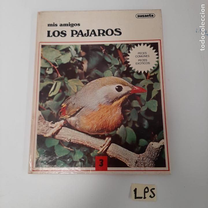 Libros de segunda mano: Mis amigos los p&aacute;jaros - Foto 1