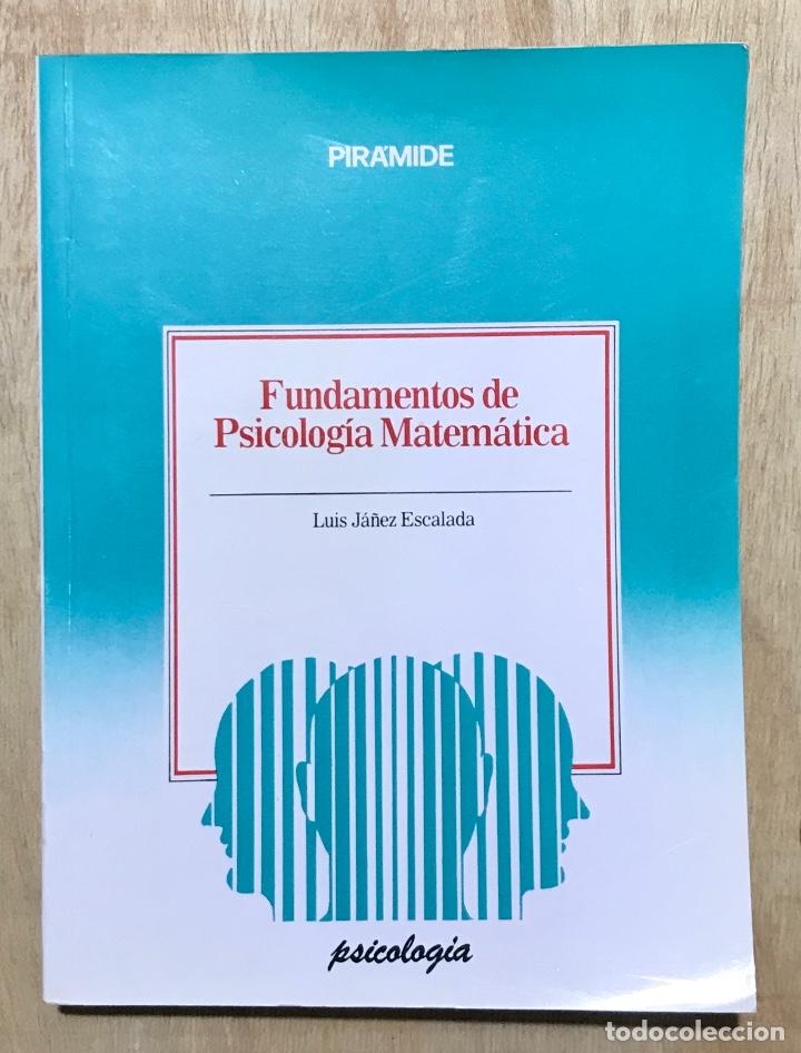 Libros de segunda mano de ciencias: FUNDAMENTOS DE PSICOLOG&Iacute;A MATEM&Aacute;TICA. - Foto 1