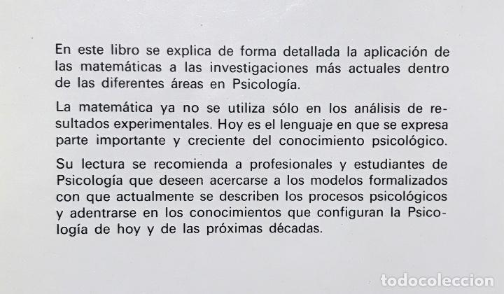 Libros de segunda mano de ciencias: FUNDAMENTOS DE PSICOLOG&Iacute;A MATEM&Aacute;TICA. - Foto 2