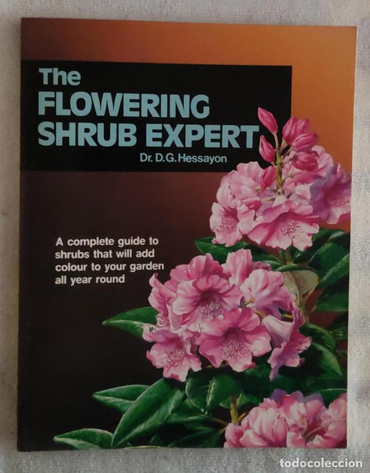 Libros de segunda mano: (Experto en arbustos en flor) The Flowering Shrub Expert. - Foto 1