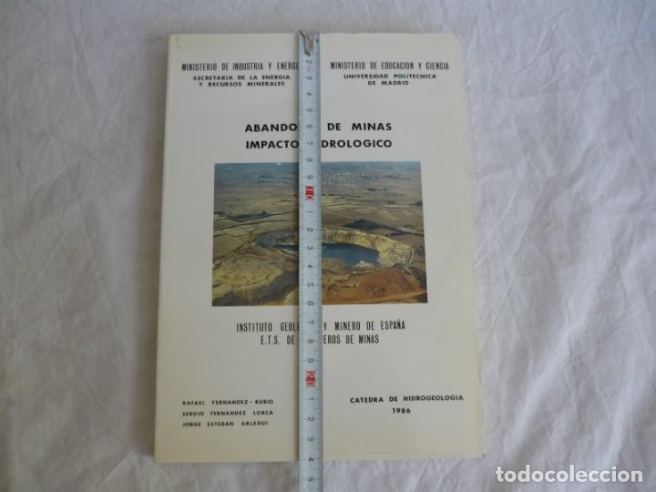 Libros de segunda mano: Abandono de minas, impacto hidrol&oacute;gico, 1986 - Foto 4