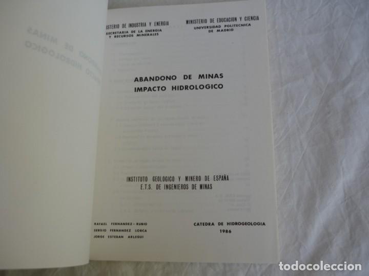 Libros de segunda mano: Abandono de minas, impacto hidrol&oacute;gico, 1986 - Foto 5