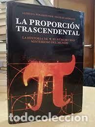 Libri di seconda mano: la proporci&oacute;n trascendental Alfred S Posamentier Ingmar Lehmann -la historia de pi, el n&uacute;mero-