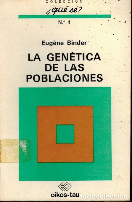 Libros de segunda mano: LA GEN&Eacute;TICA DE LAS POBLACIONES - Foto 1