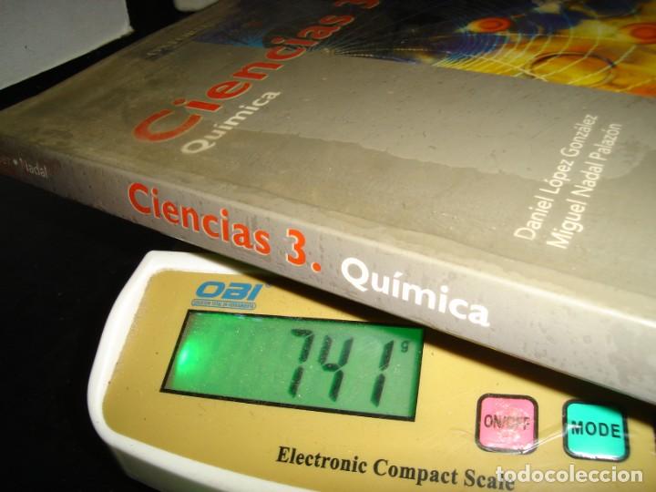 Libros de segunda mano de ciencias: 1- CIENCIAS 3. QU&Iacute;MICA - DANIEL L&Oacute;PEZ GONZ&Aacute;LEZ - Foto 2