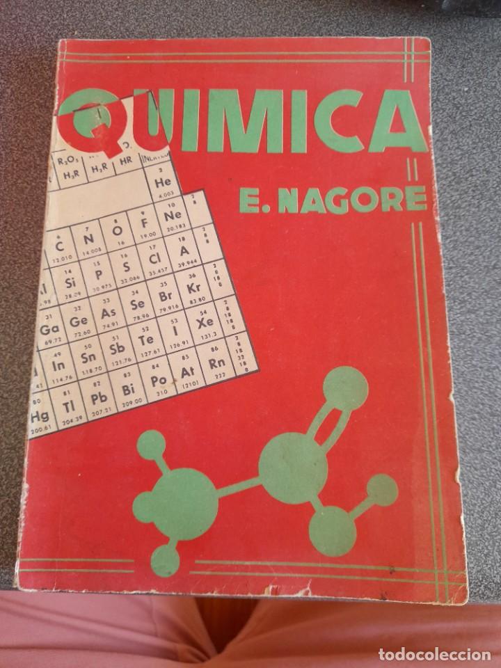Libros de segunda mano de ciencias: Libro Qu&iacute;mica Eduardo Nagore G&oacute;mez - Foto 1