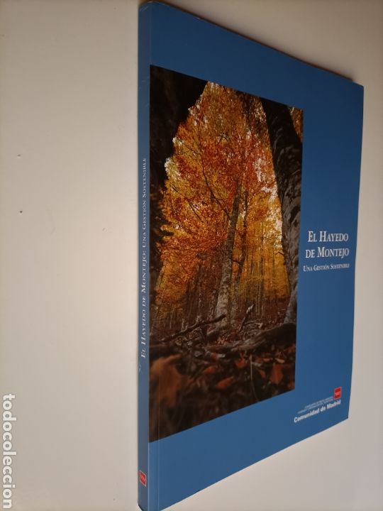 Libros de segunda mano: El hayedo de Montejo. Una gesti&oacute;n sostenible . Comunidad de Madrid - Foto 1