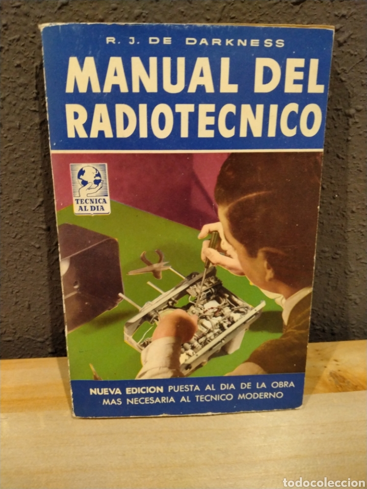 Libros de segunda mano de ciencias: MANUAL DEL RADIOTECNICO. - Foto 1
