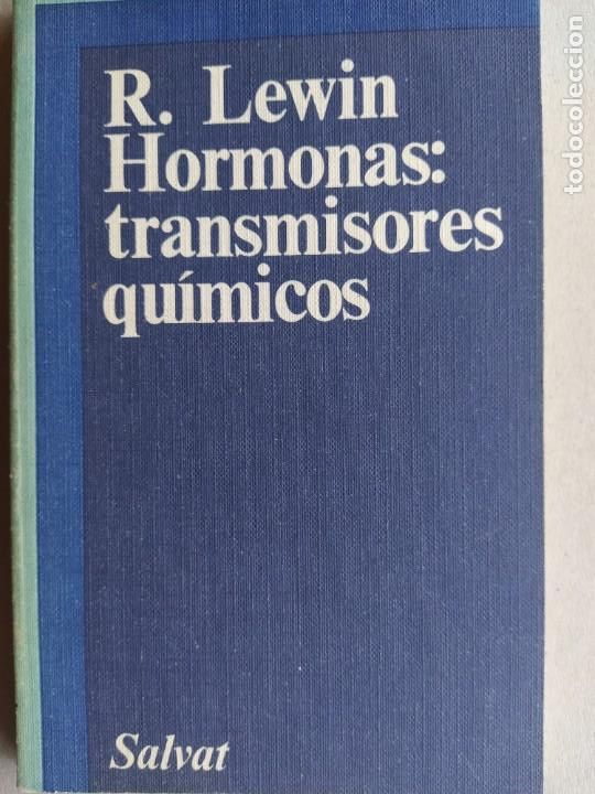 Libros de segunda mano: HORMONAS: TRANSMISORES QUIMICOS - Lewin, R. - Foto 1