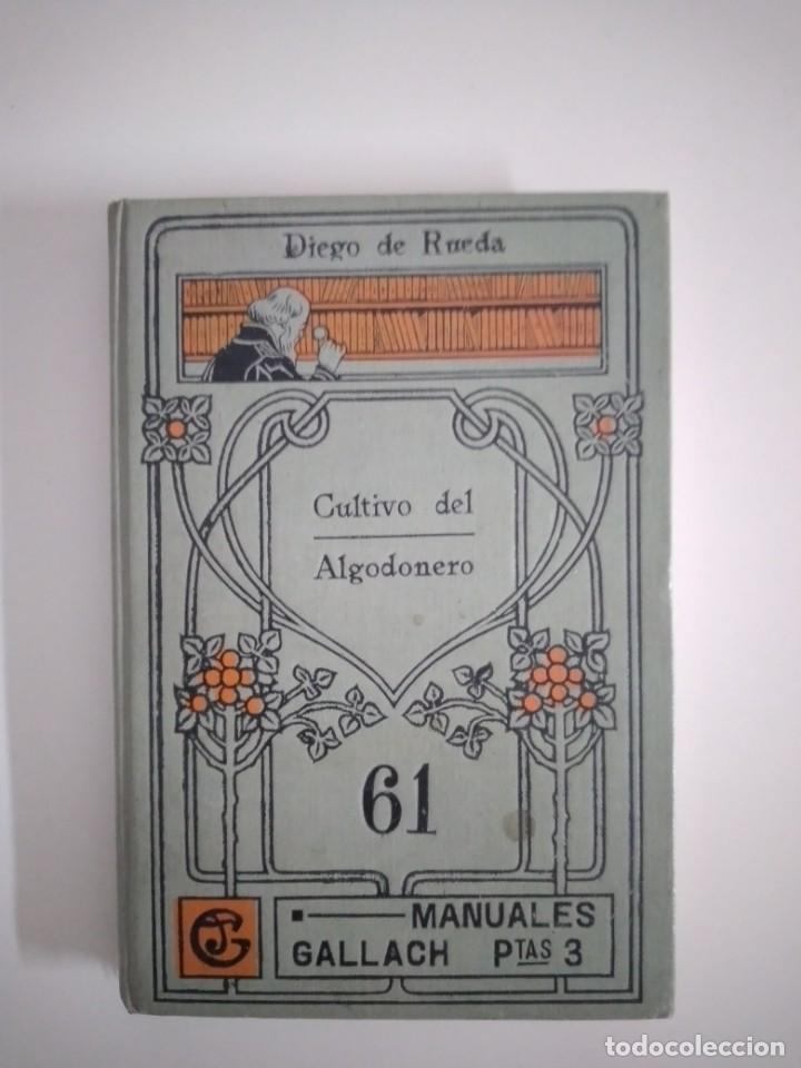 Libros de segunda mano: CULTIVO DEL ALGODONERO - Foto 1