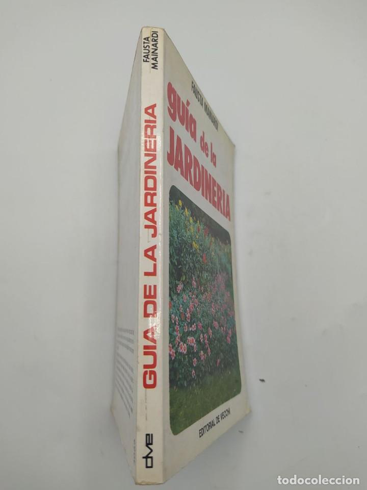 Libros de segunda mano: GUIA DE LA JARDINERIA. FAUSTA MAINARDI. ED. DE VECCHI. 1981. - Foto 4