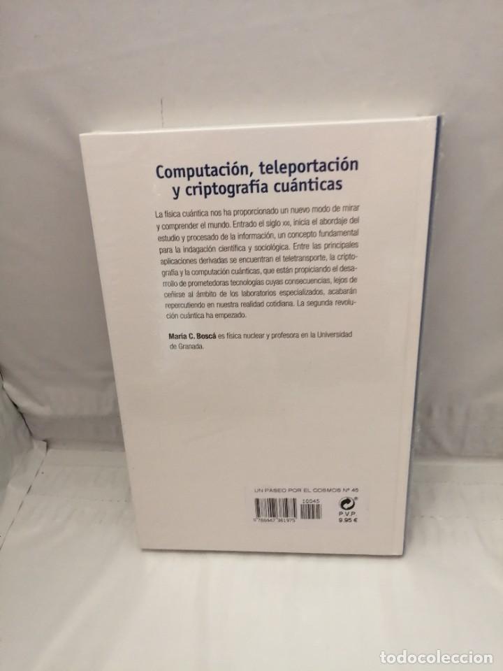 Libros de segunda mano de ciencias: COMPUTACI&Oacute;N, TELEPORTACI&Oacute;N Y CRIPTOGRAF&Iacute;A CU&Aacute;NTICAS (SIN RECORRIDO COMERCIAL, COMO NUEVO) - Foto 2