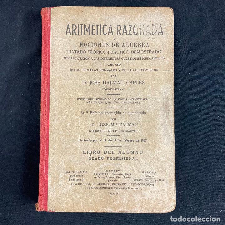 Second hand books of Sciences: ARITMETICA RAZONADA Y NOCIONES DE &Aacute;LGEBRA-GRADO PROFESIONAL-JOSE DALMAU CARLES