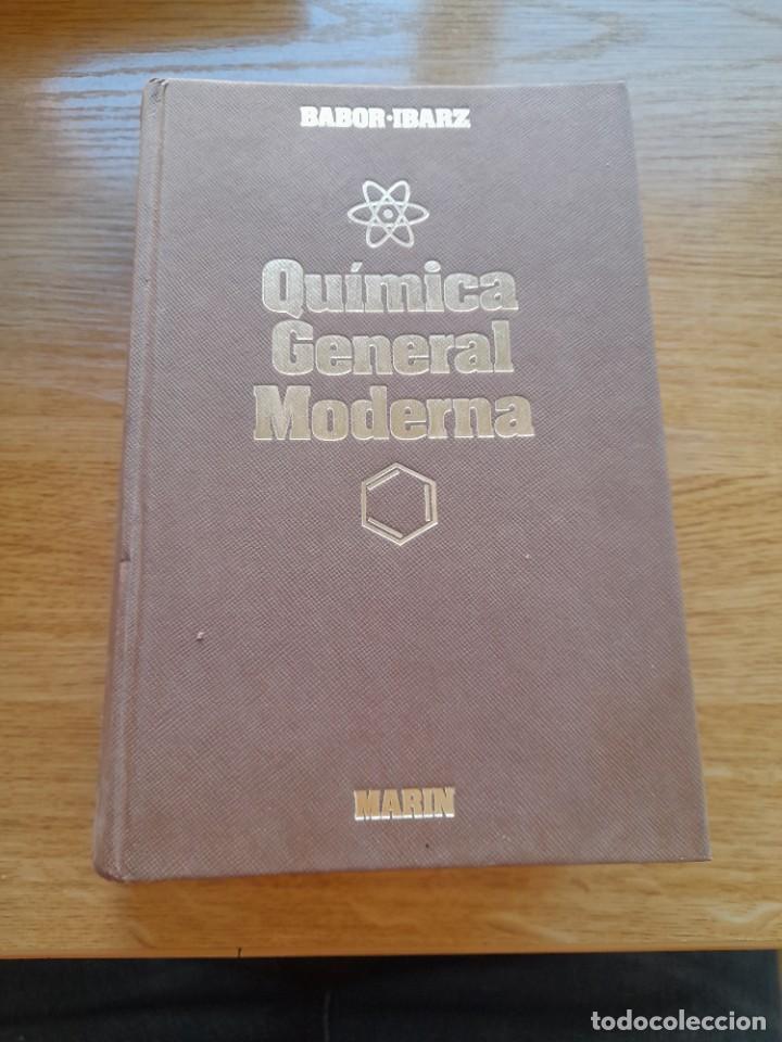 Libros de segunda mano de ciencias: Libro Qu&iacute;mica general moderna Mar&iacute;n Babor Ibarz - Foto 1