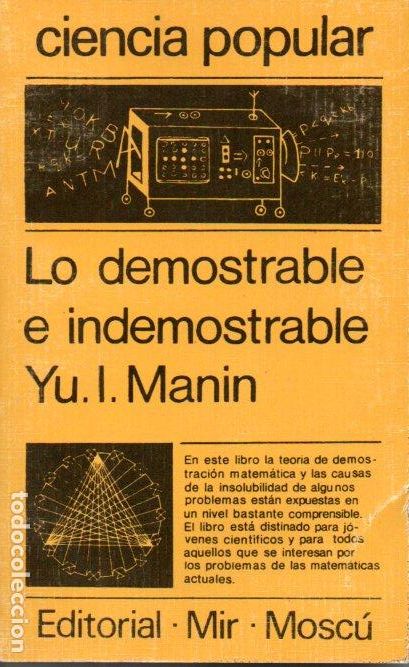 Libros de segunda mano de ciencias: MANIN : LO DEMOSTRABLE E INDEMOSTRABLE (MIR, MOSC&Uacute;, 1981) - Foto 1