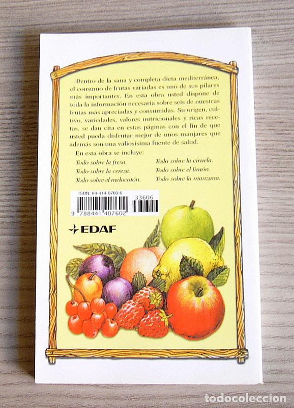 Libros de segunda mano: TODO SOBRE FRUTAS - CAROLINE FRANCIS - EDITORIAL EDAF. 2000 - Foto 4