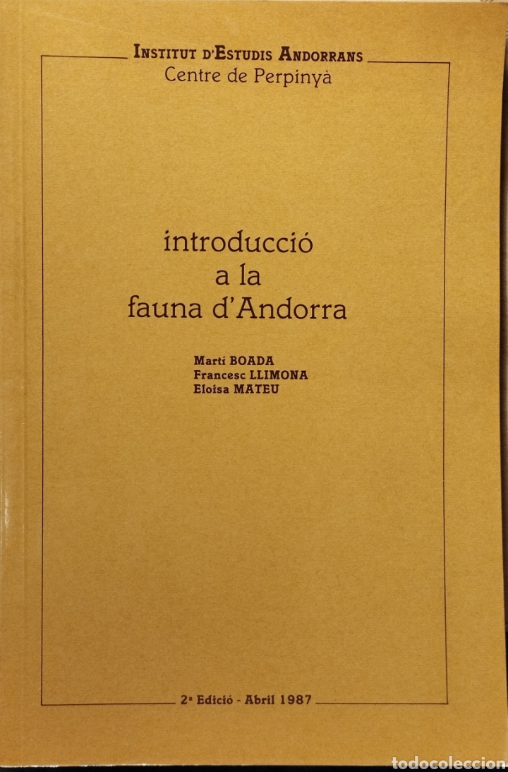 Libros de segunda mano: INTRODUCCI&Oacute; A LA FAUNA DANDORRA - 1987 - Foto 1