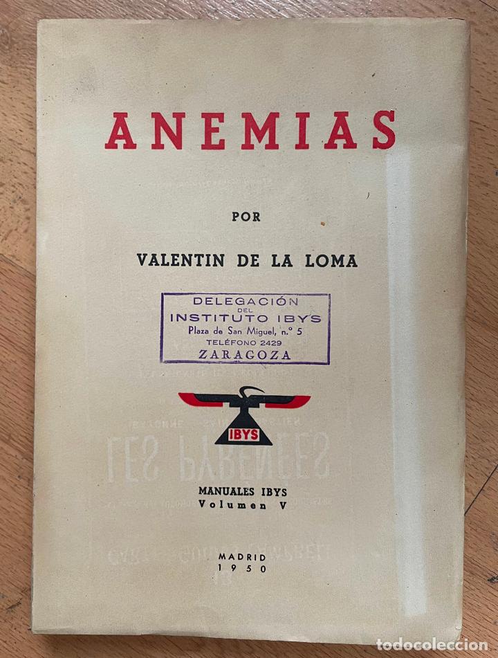 Libros de segunda mano de ciencias: ANEMIAS Valentin de la Loma, - Foto 1