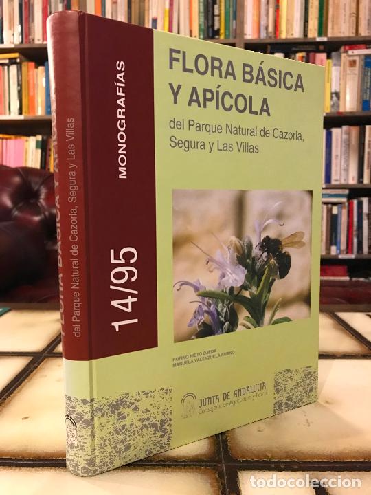 Second hand books: Flora b&aacute;sica y ap&iacute;cola del parque natural de Cazorla, Segura y Las Villas.