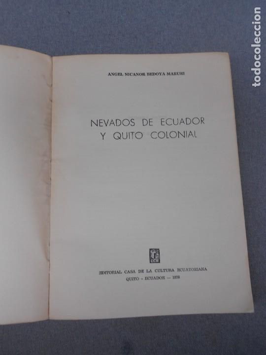 Libros de segunda mano: NEVADOS DE ECUADOR Y QUITO COLONIAL - Foto 2
