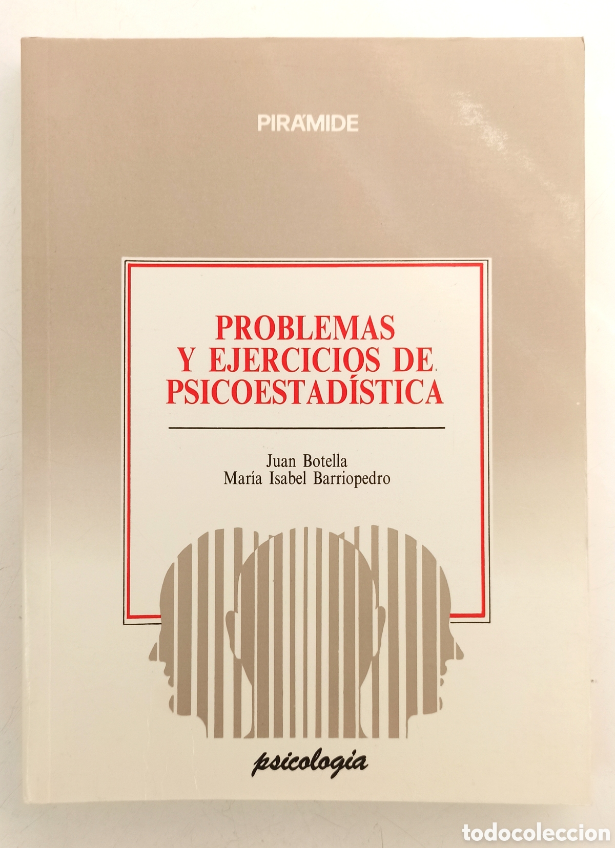 Libros de segunda mano de ciencias: Problemas y ejercicios de psicoestad&iacute;stica. Juan Botella. Psicolog&iacute;a. - Foto 1
