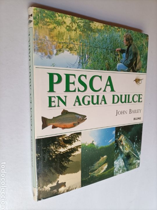 Libros de segunda mano: Pesca en agua dulce John Bailey ... - Foto 1