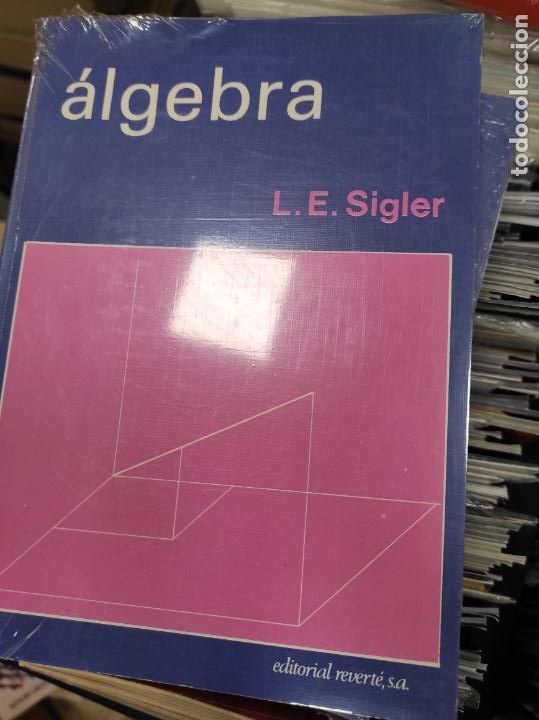 Libros de segunda mano de ciencias: &Aacute;LGEBRA - L. E. SIGLER - REVERT&Eacute; - Nuevo - Foto 1
