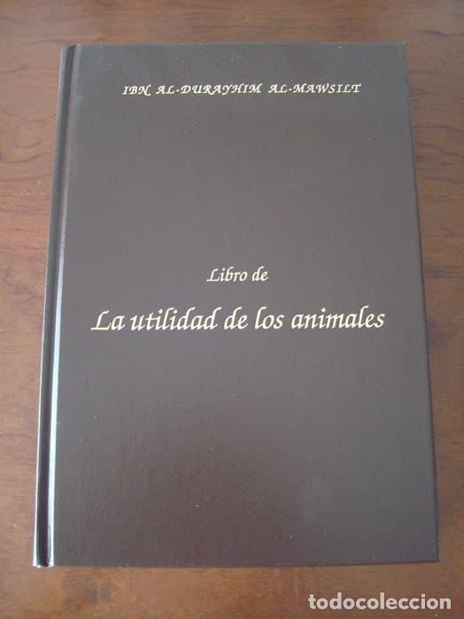 Libros de segunda mano: Libro estudio del Libro de las utilidades de los animales, c&oacute;dice &aacute;rabe, a&ntilde;o 1354 (con da&ntilde;os) - Foto 1