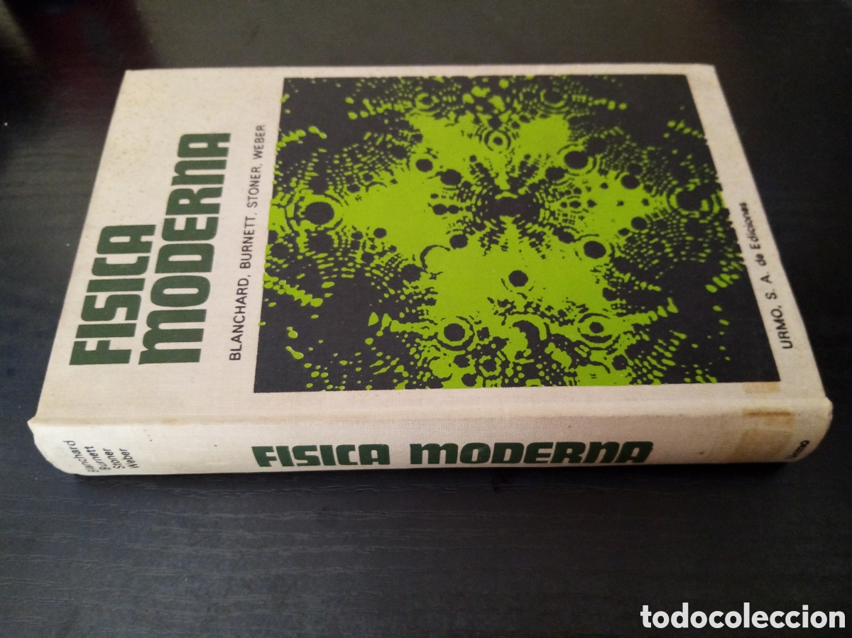 Libros de segunda mano de ciencias: F&iacute;sica moderna -Blanchard, Burnett, Stoner, Weber- - Foto 2